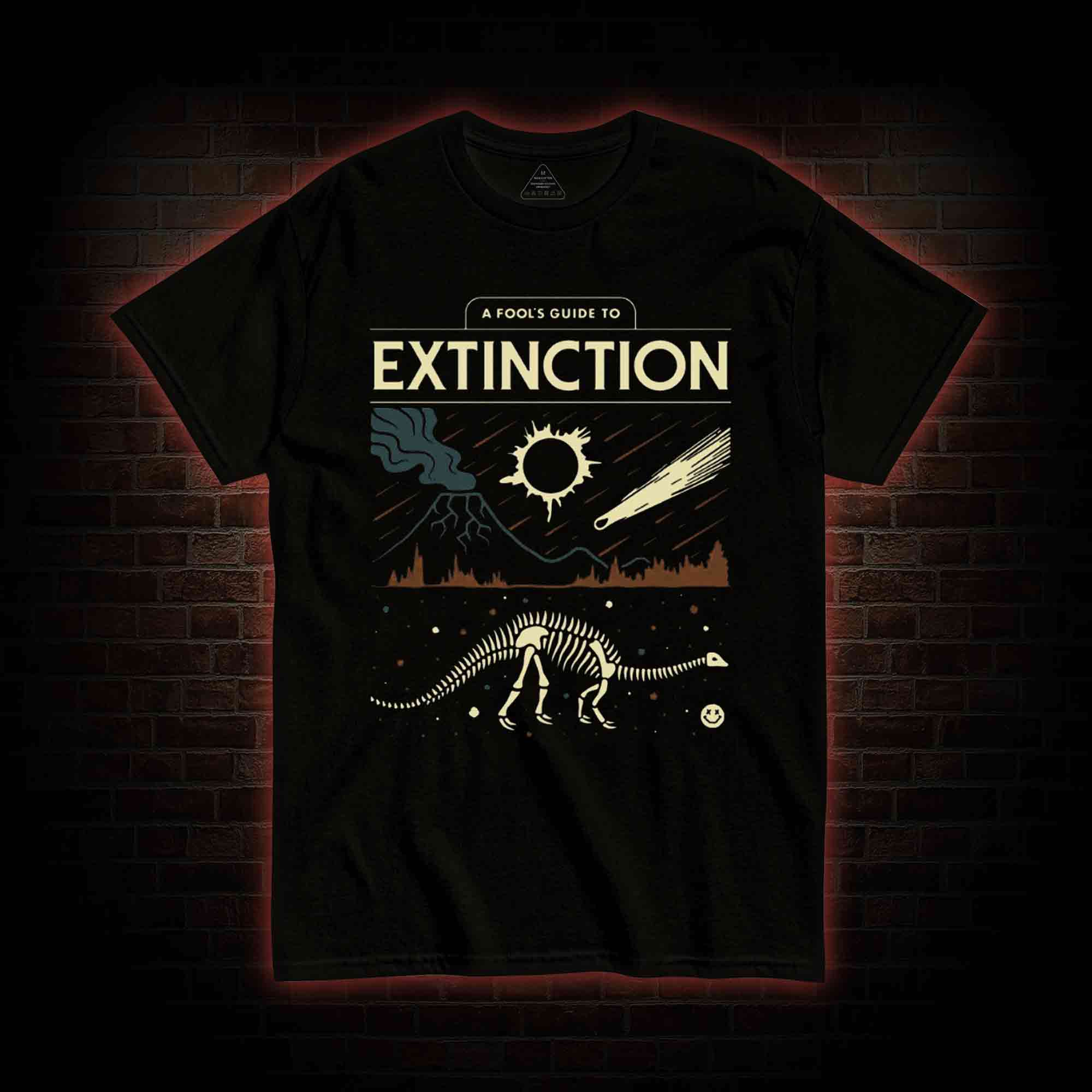 A Fool's Guide To Extinction T-shirt
