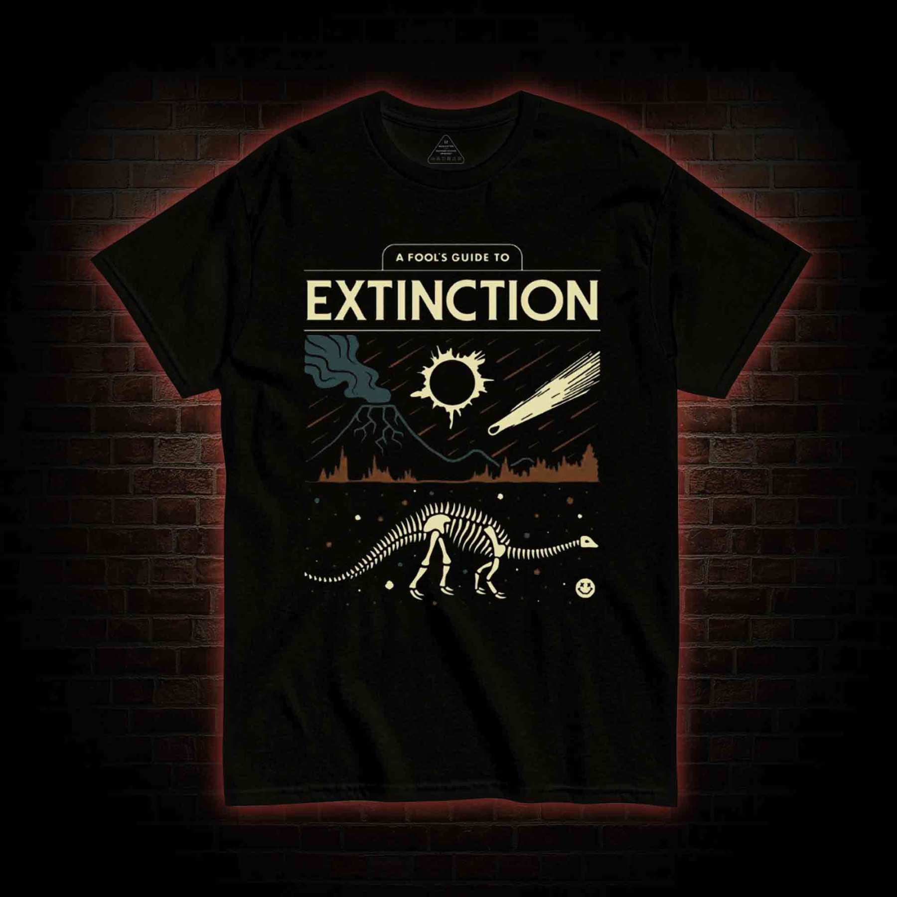 A Fool's Guide To Extinction T-shirt
