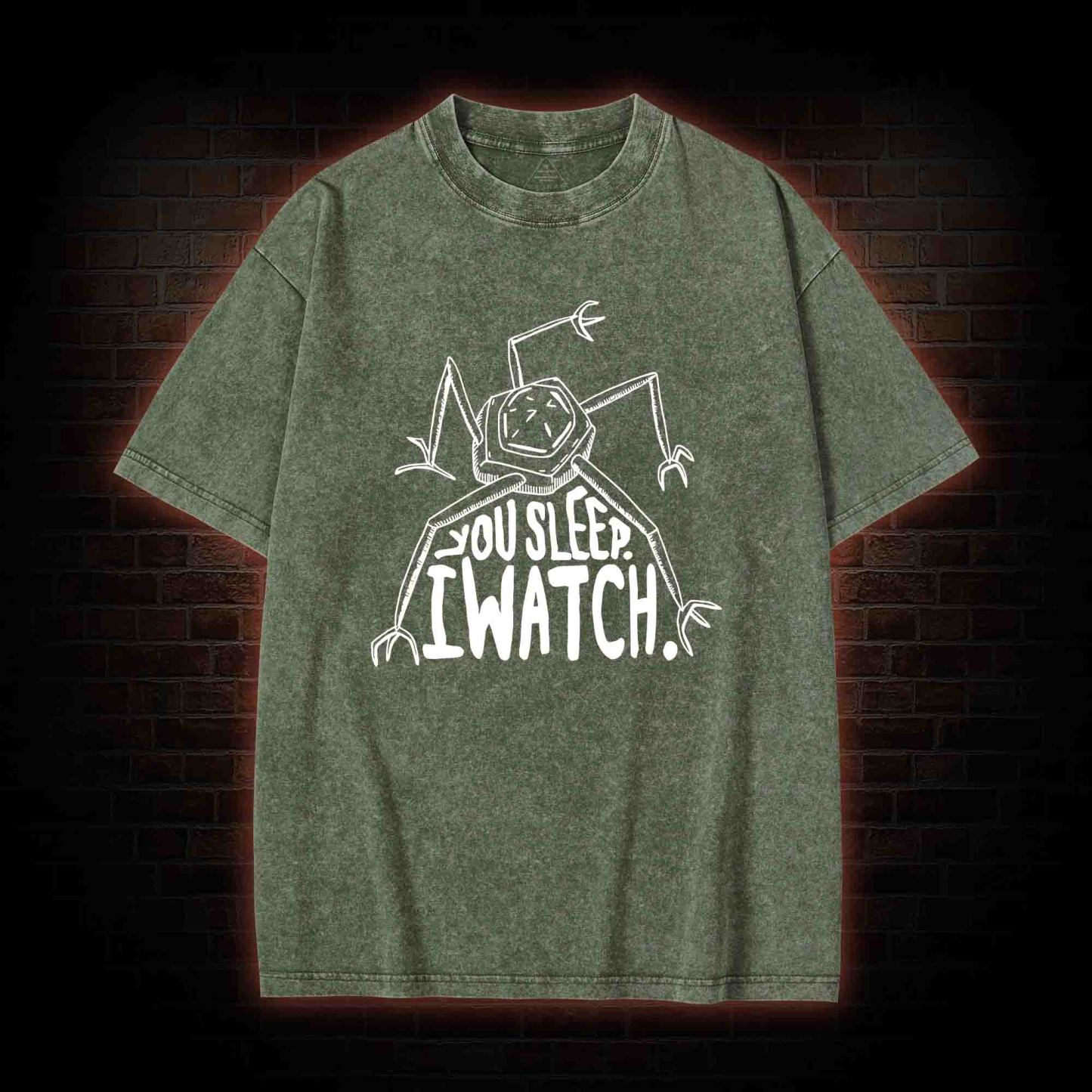 You Sleep I Watch Washed T-shirt