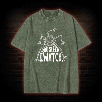 You Sleep I Watch Washed T-shirt