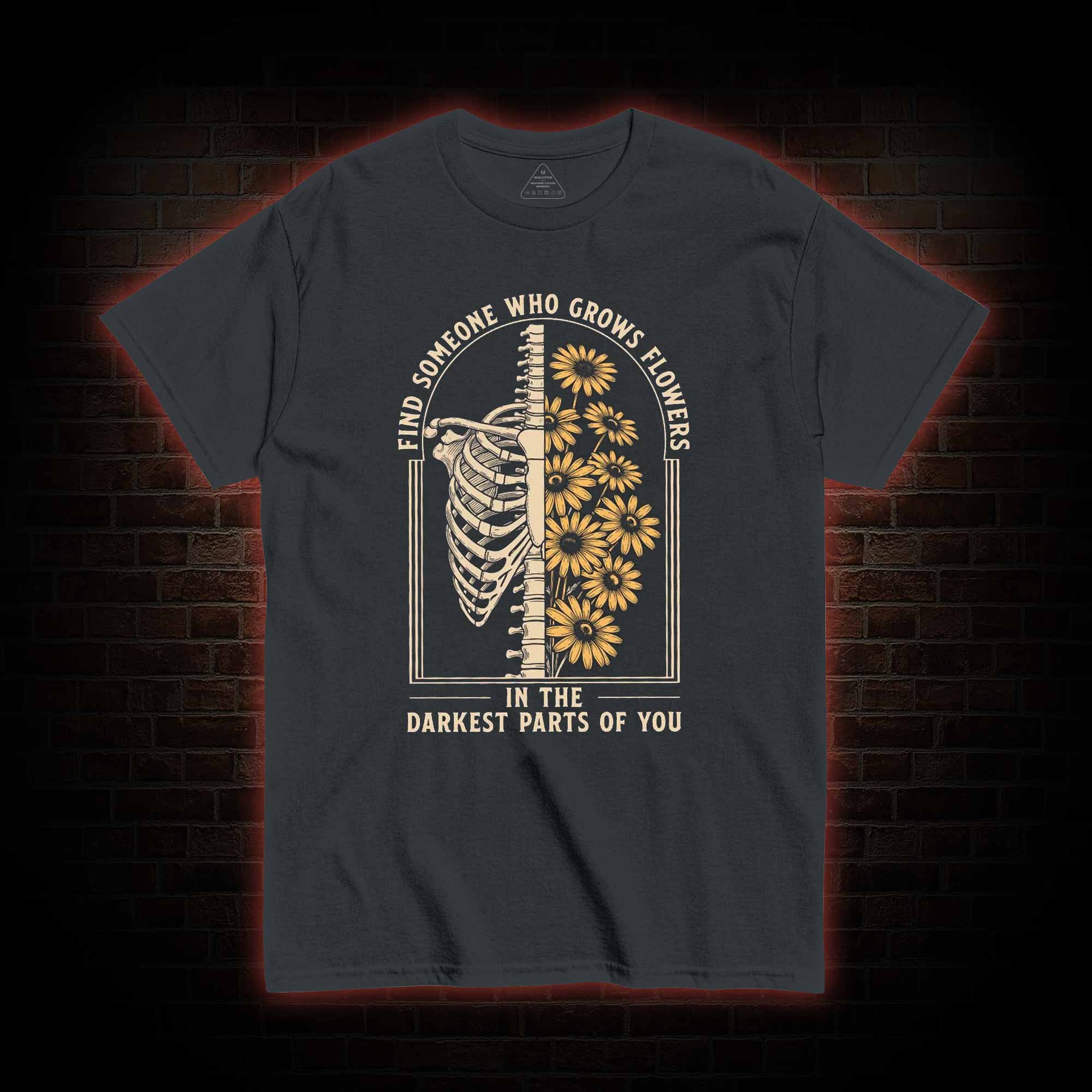 Find Someone T-shirt