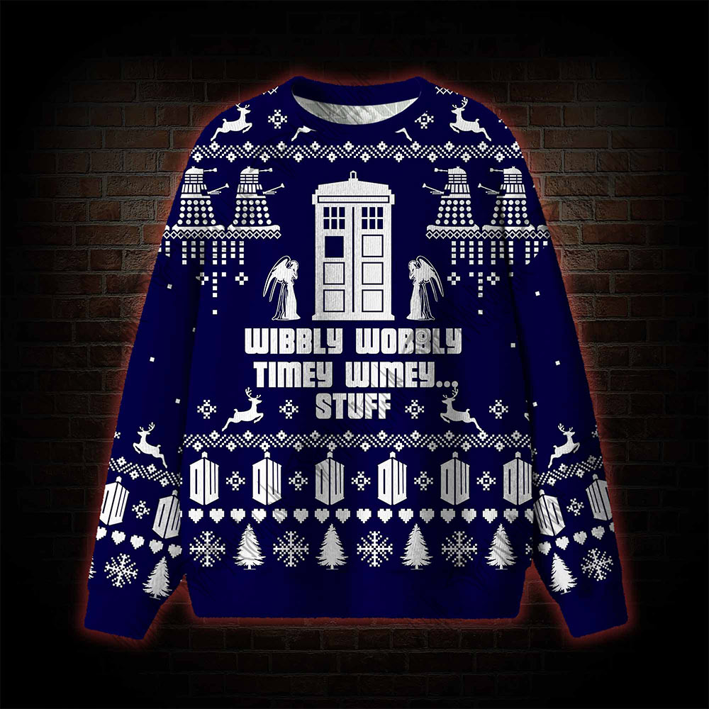 Wibbly Wobbly Timey Wimey... Stuff Ugly Sweatshirts