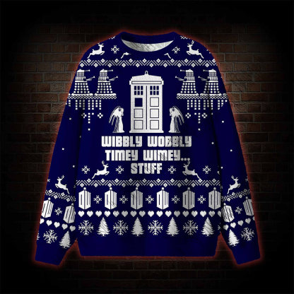 Wibbly Wobbly Timey Wimey... Stuff Ugly Sweatshirts