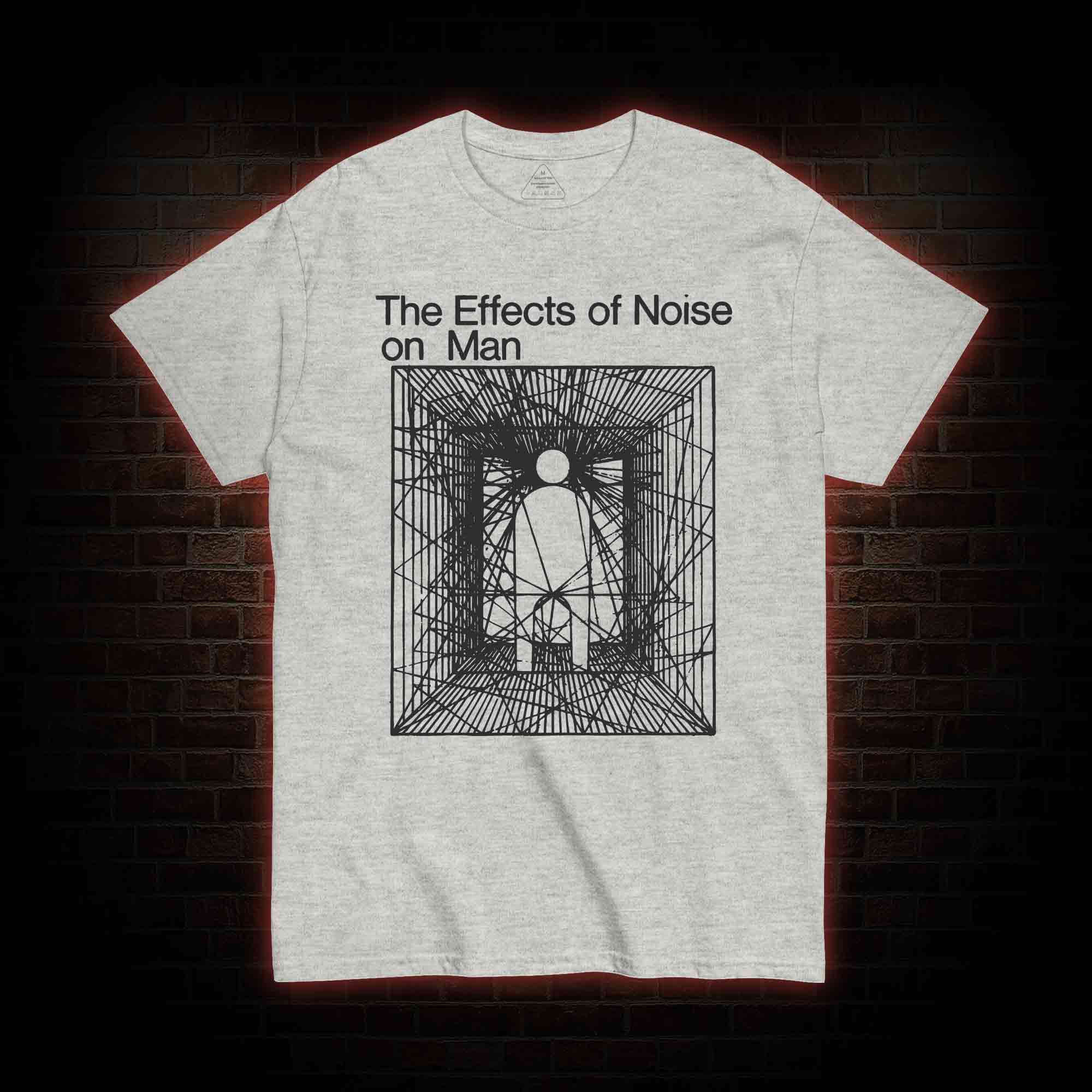 The Effects Of Noise On Men T-shirt