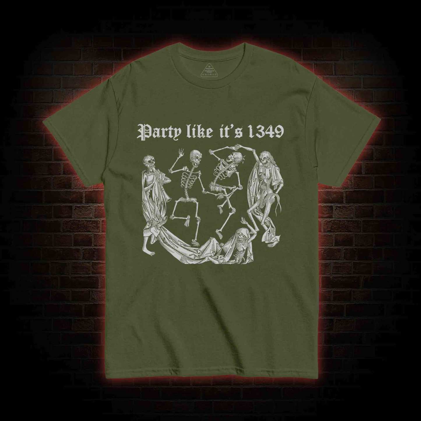 Party Like It's 1349 T-shirt