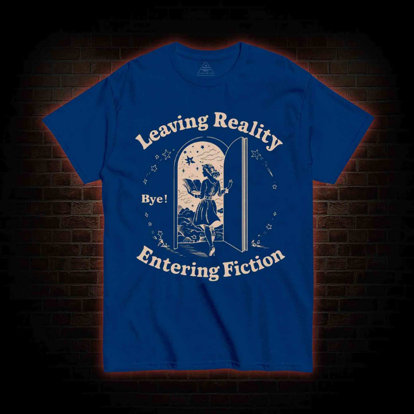 Leaving Reality Entering Fiction T-shirt