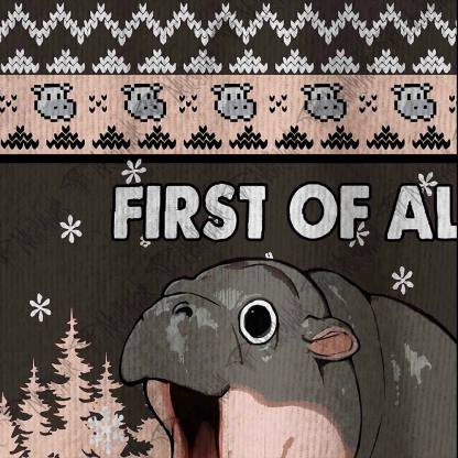 First of All I'm a Delight Ugly Sweatshirts