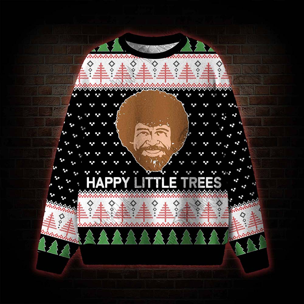 Happy Little Tree Ugly Sweatshirts