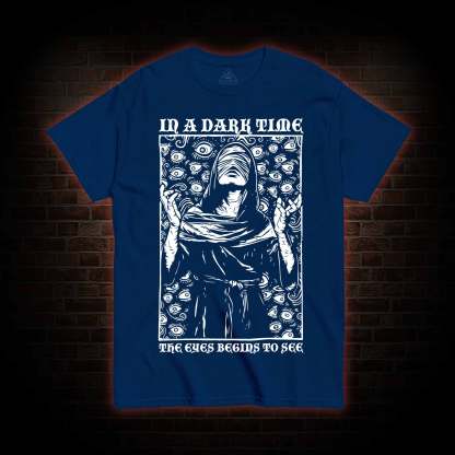 The Eye Begins To See T-Shirt 