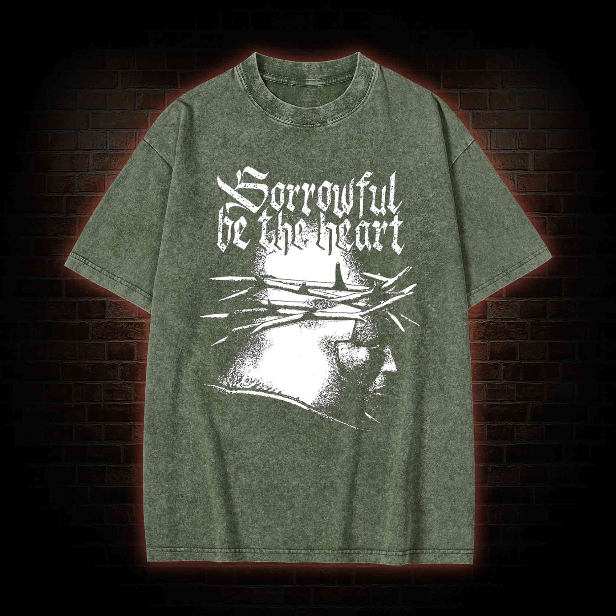 Sorrowful be the heart Washed T-shirt