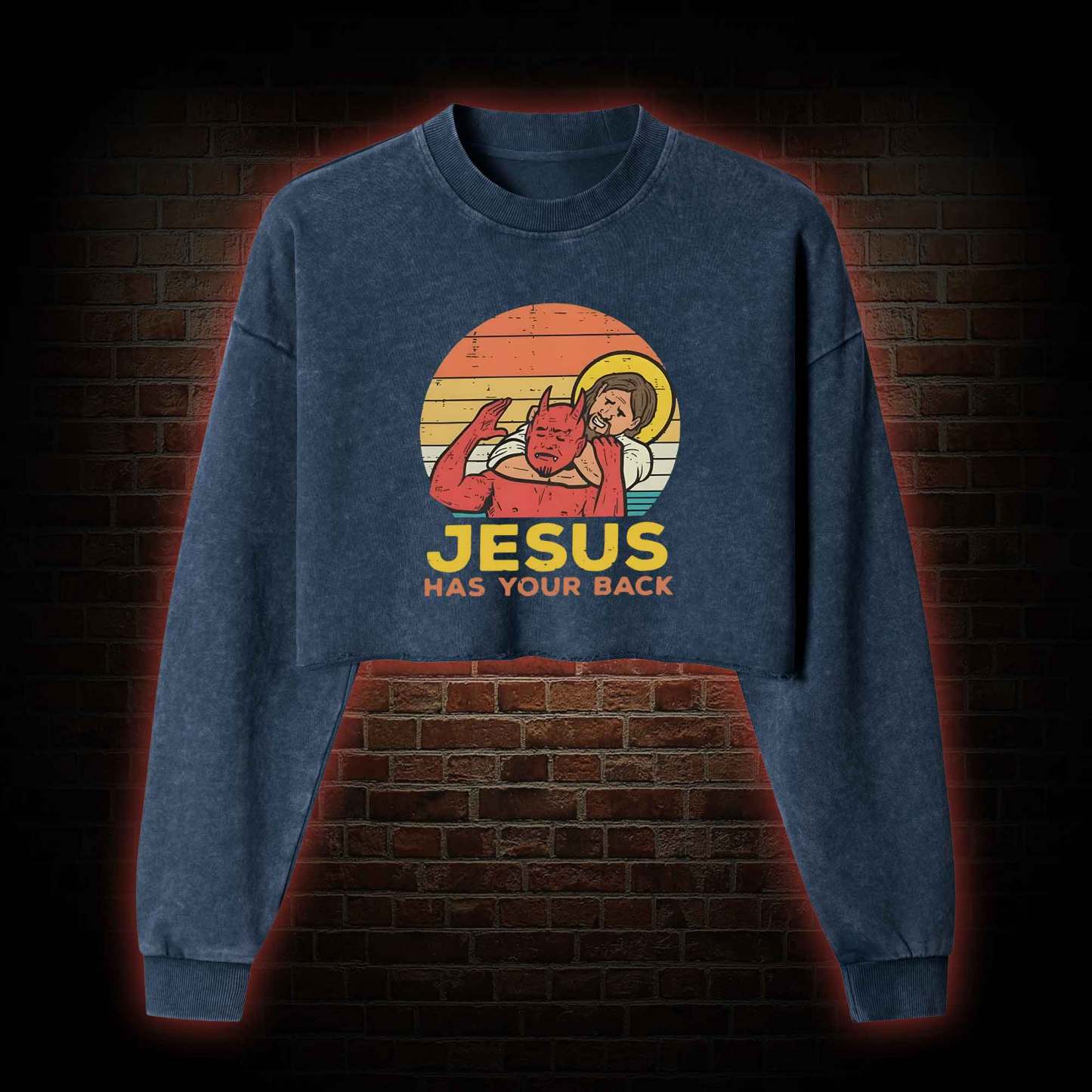 Jesus has Your Back Washed Cropped Sweatshirts