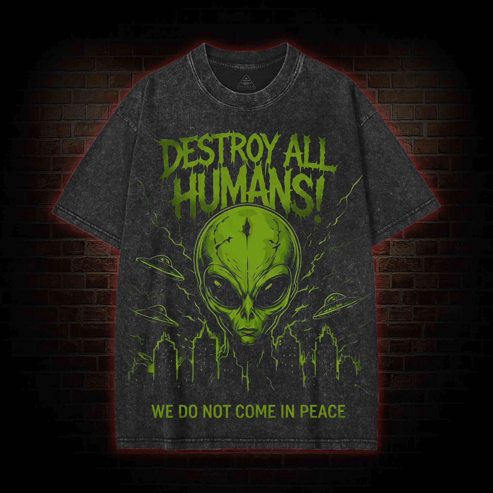 Destroy all Humans  Streetwear Washed T-shirt