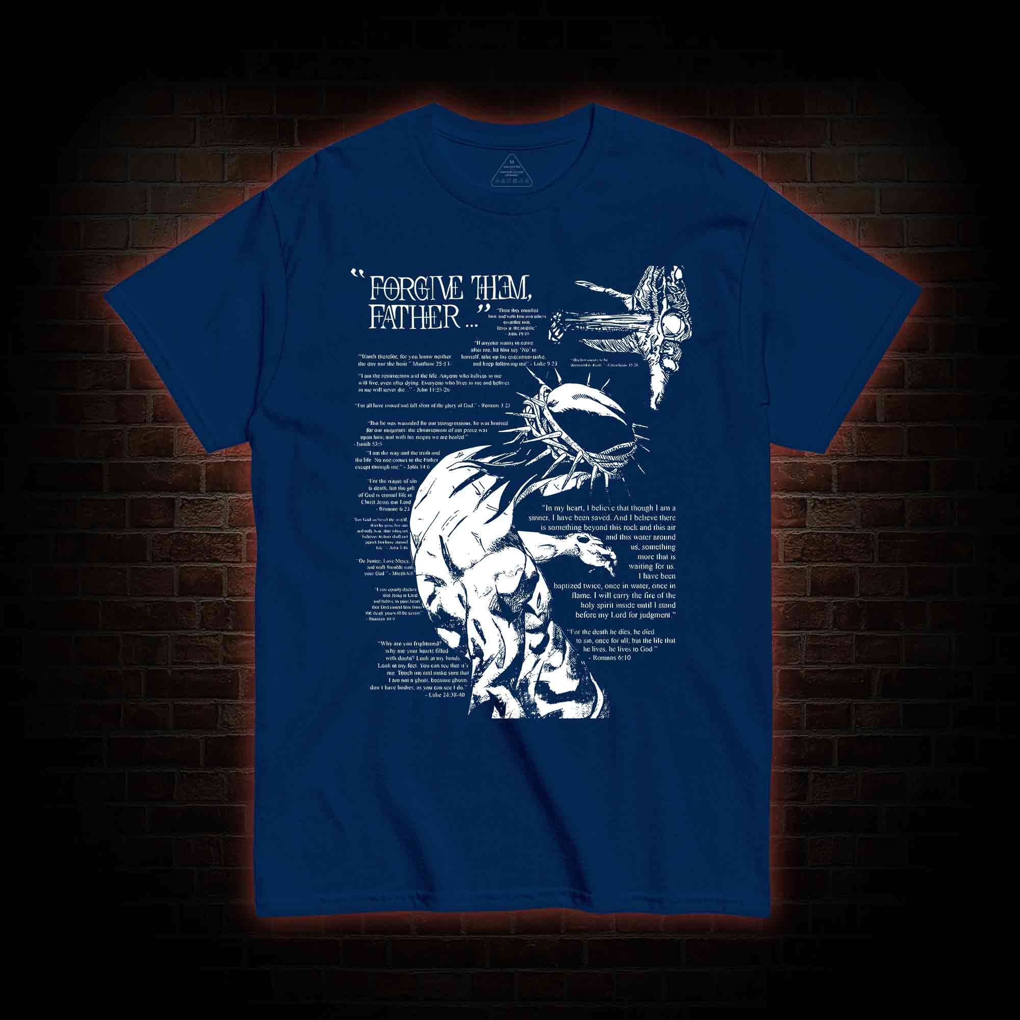Forgive Them Father T-shirt 