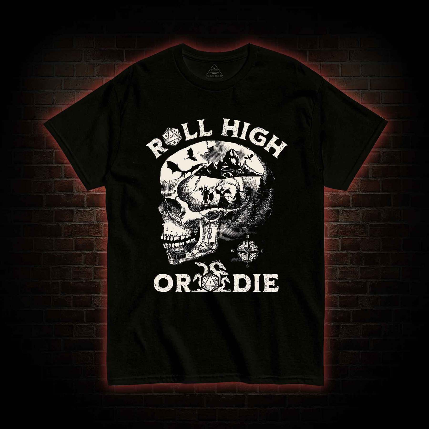 Roll High Or Die T-shirt 