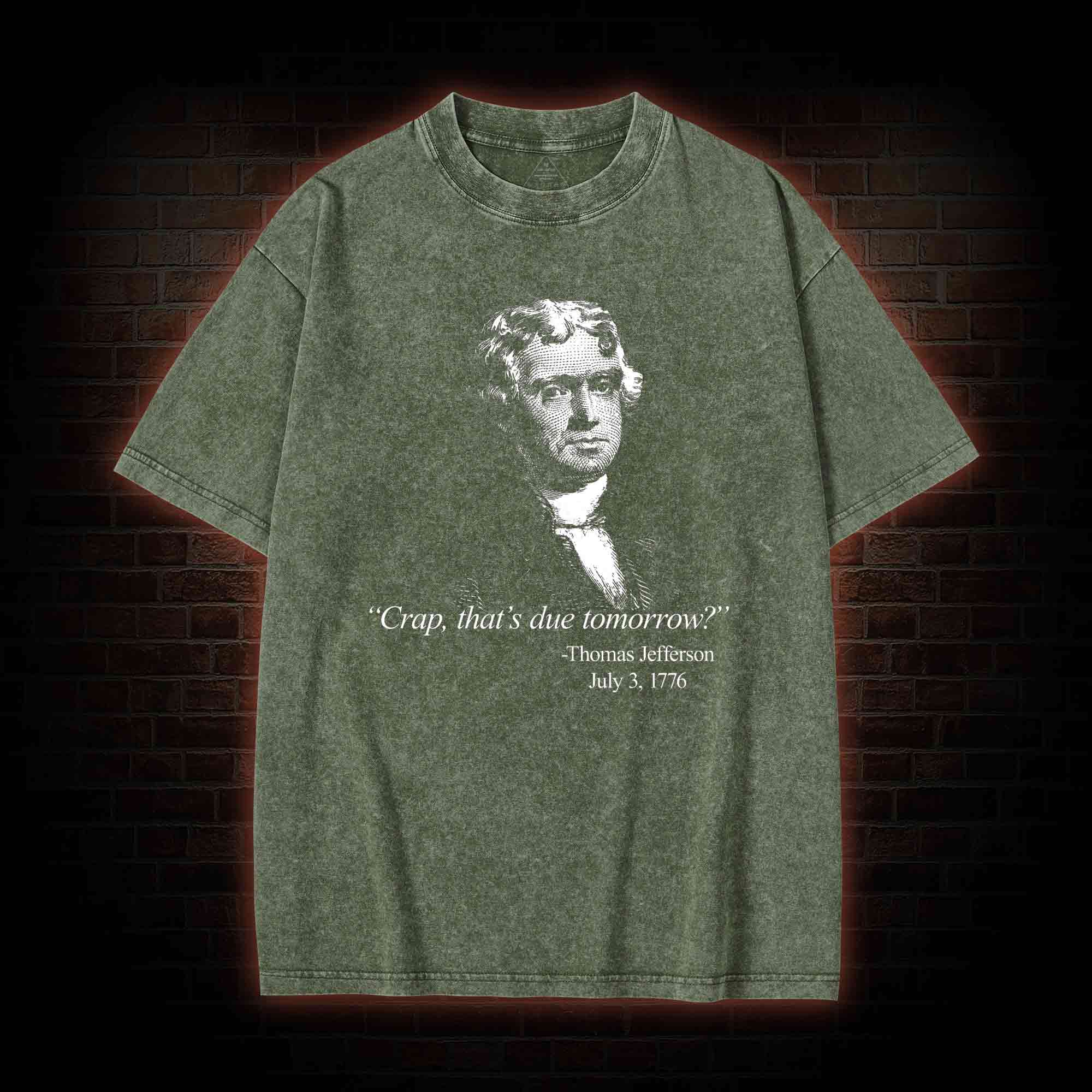 Crap That's Due Tomorrow Washed T-shirt