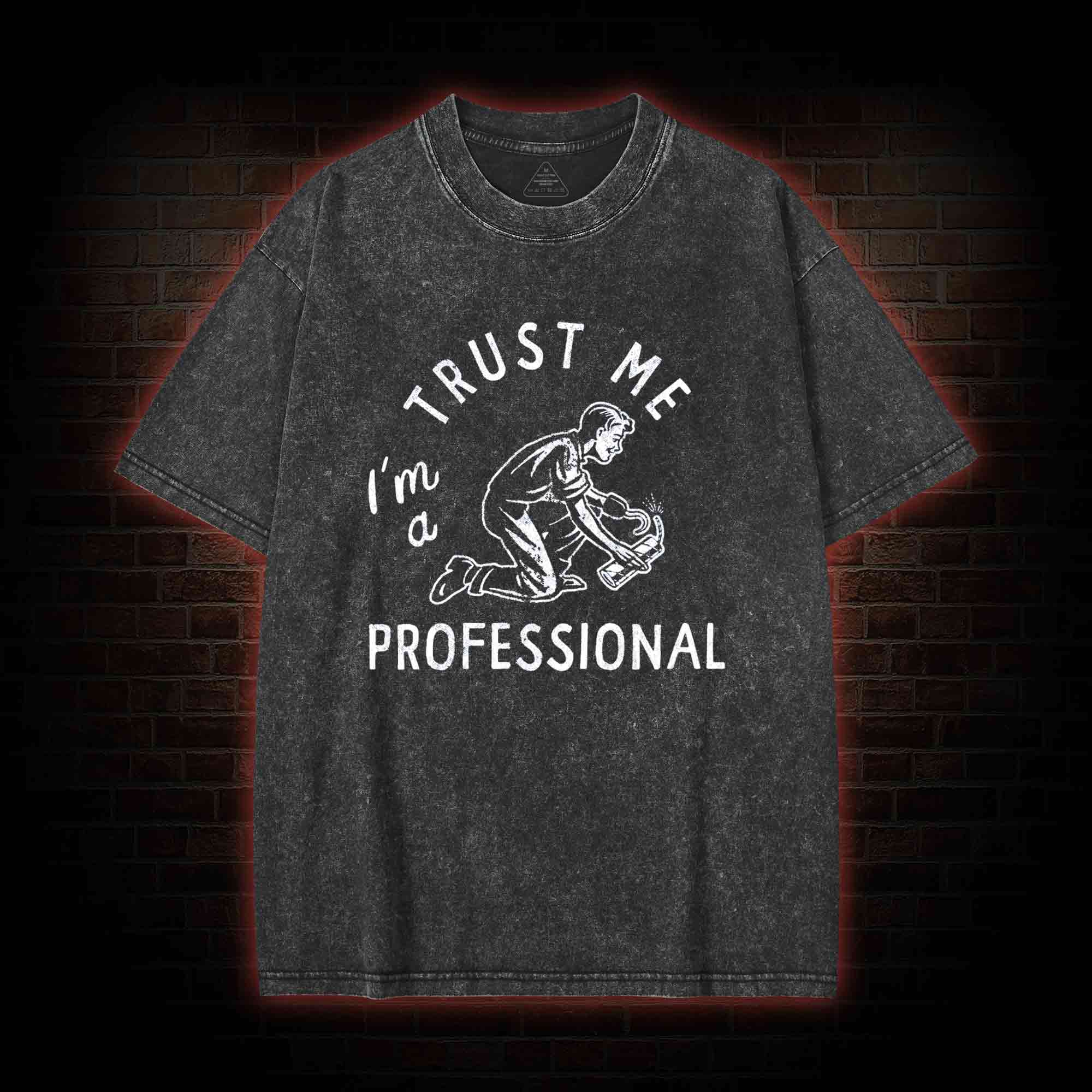 I'm a Professional Washed T-shirt