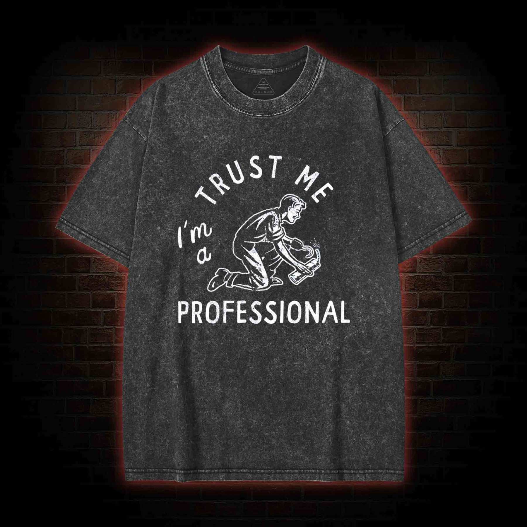 I'm a Professional Washed T-shirt