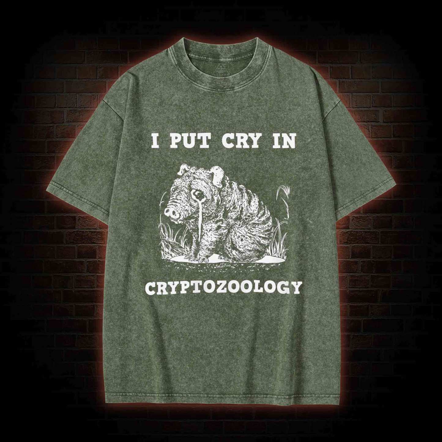 I Put Cry in Cryptozoology Washed T-shirt