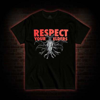 Respect Your Elders T-shirt 