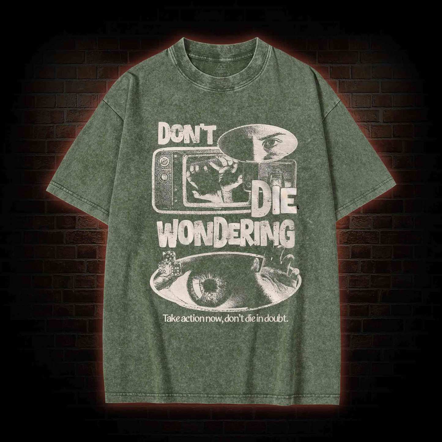 Don't Die Wondering Washed T-shirt