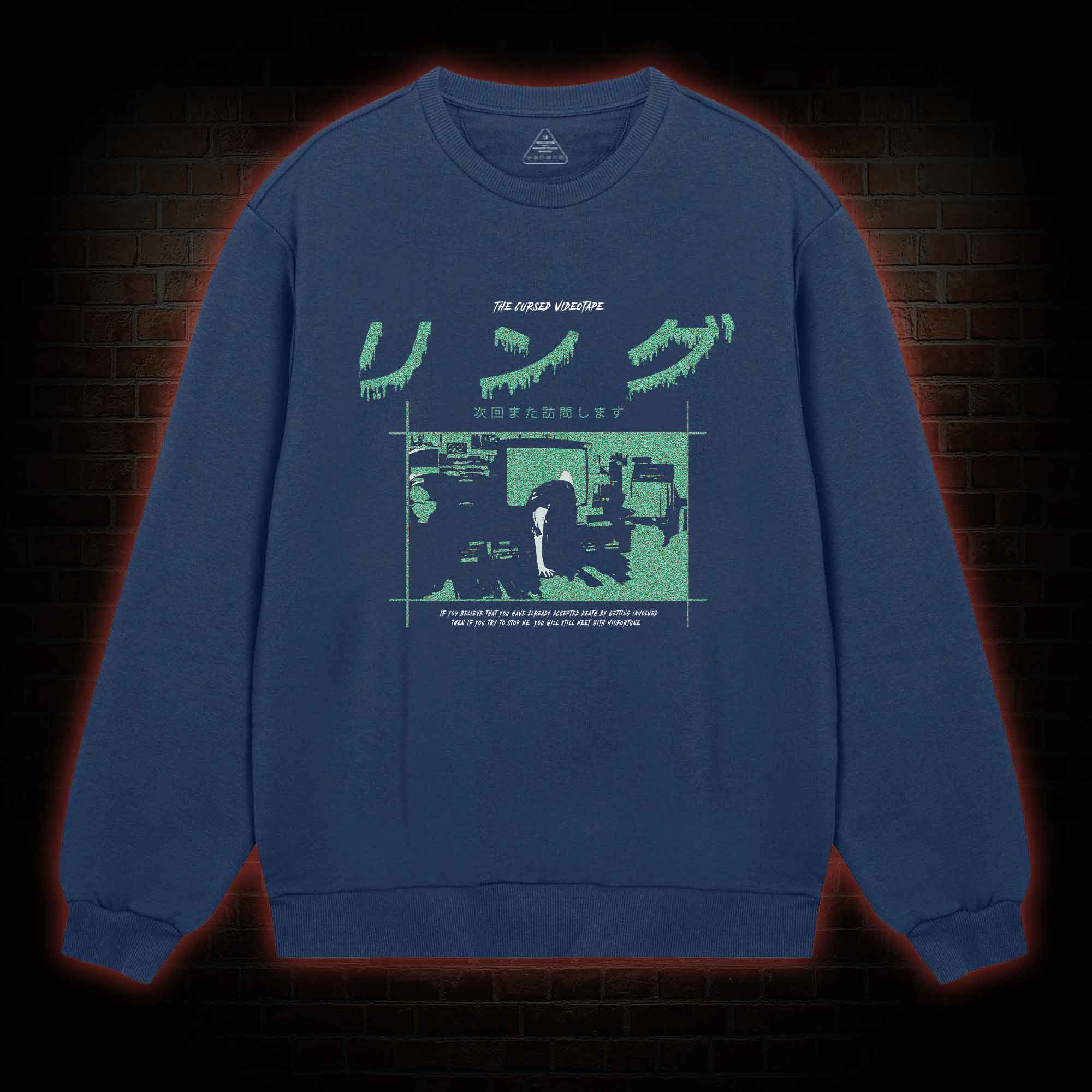 Cursed Videotape Sweatshirt