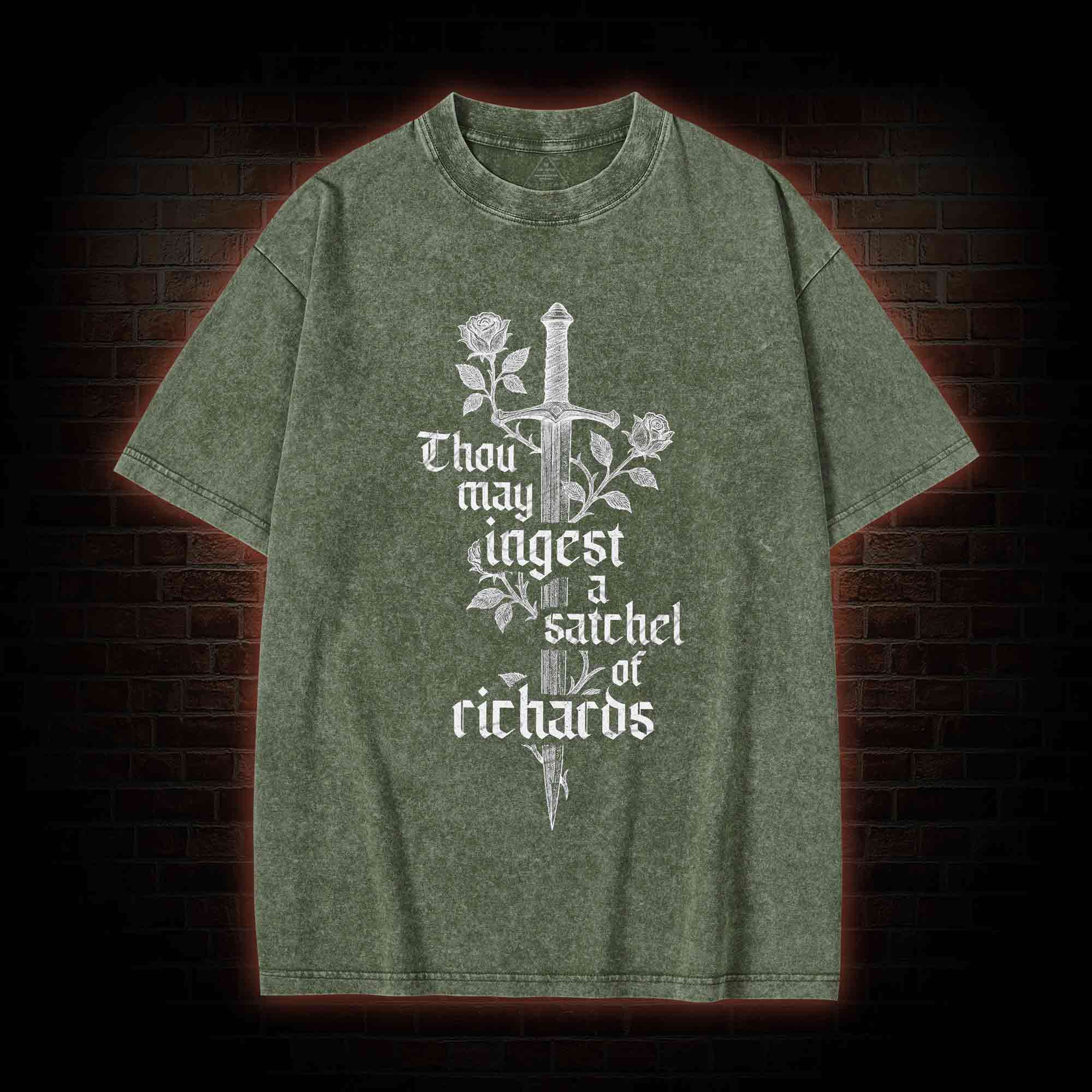 Thou May Ingest A Satchel of Richards Washed T-shirt