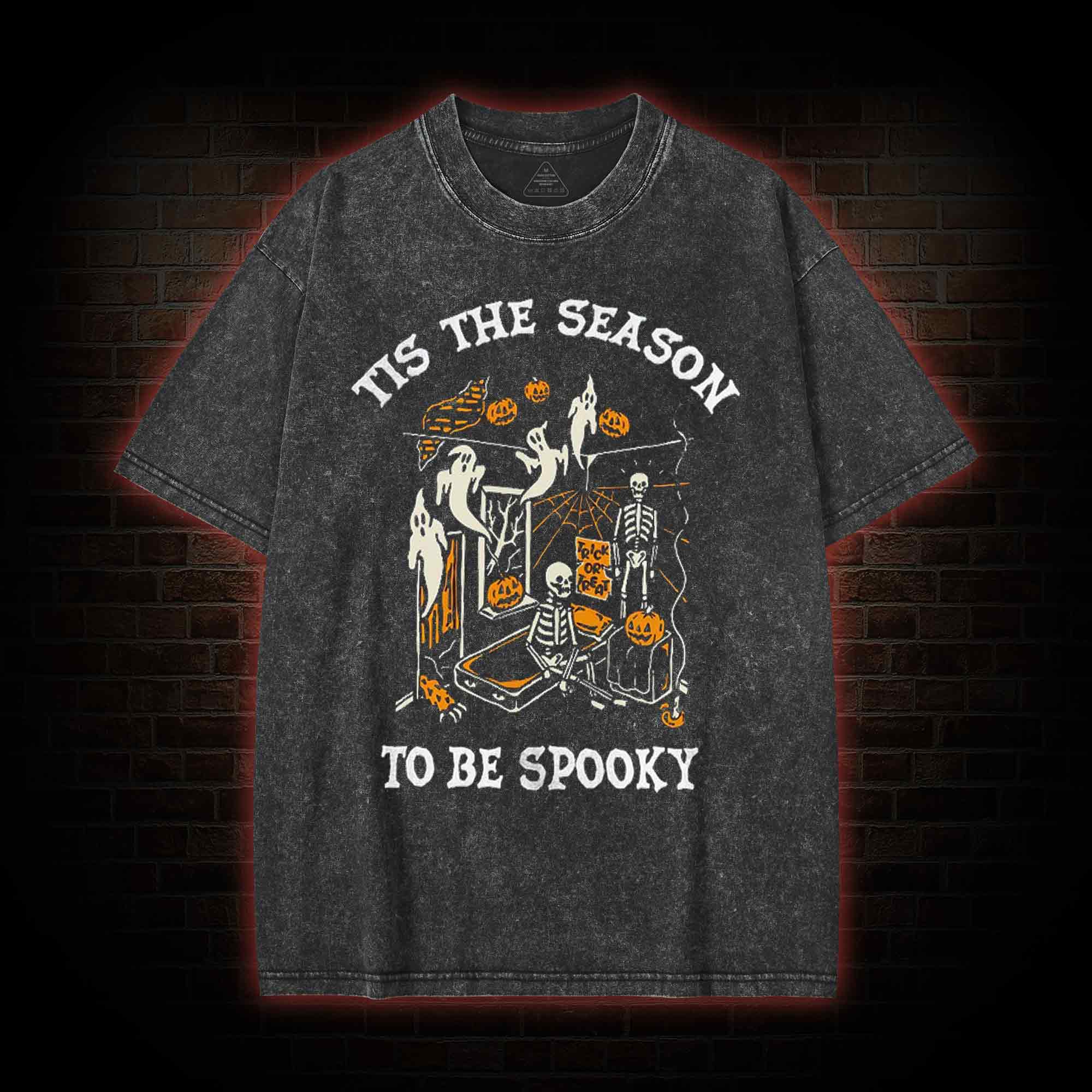 Tis The Season to be Spook Washed T-shirt