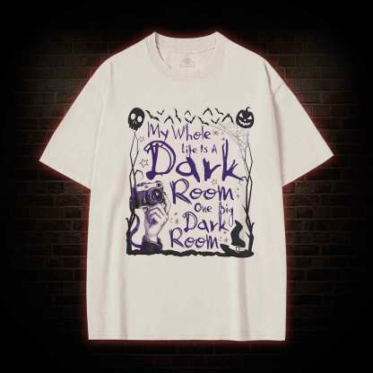 My Whole Life is A Dark Room Washed T-shirt