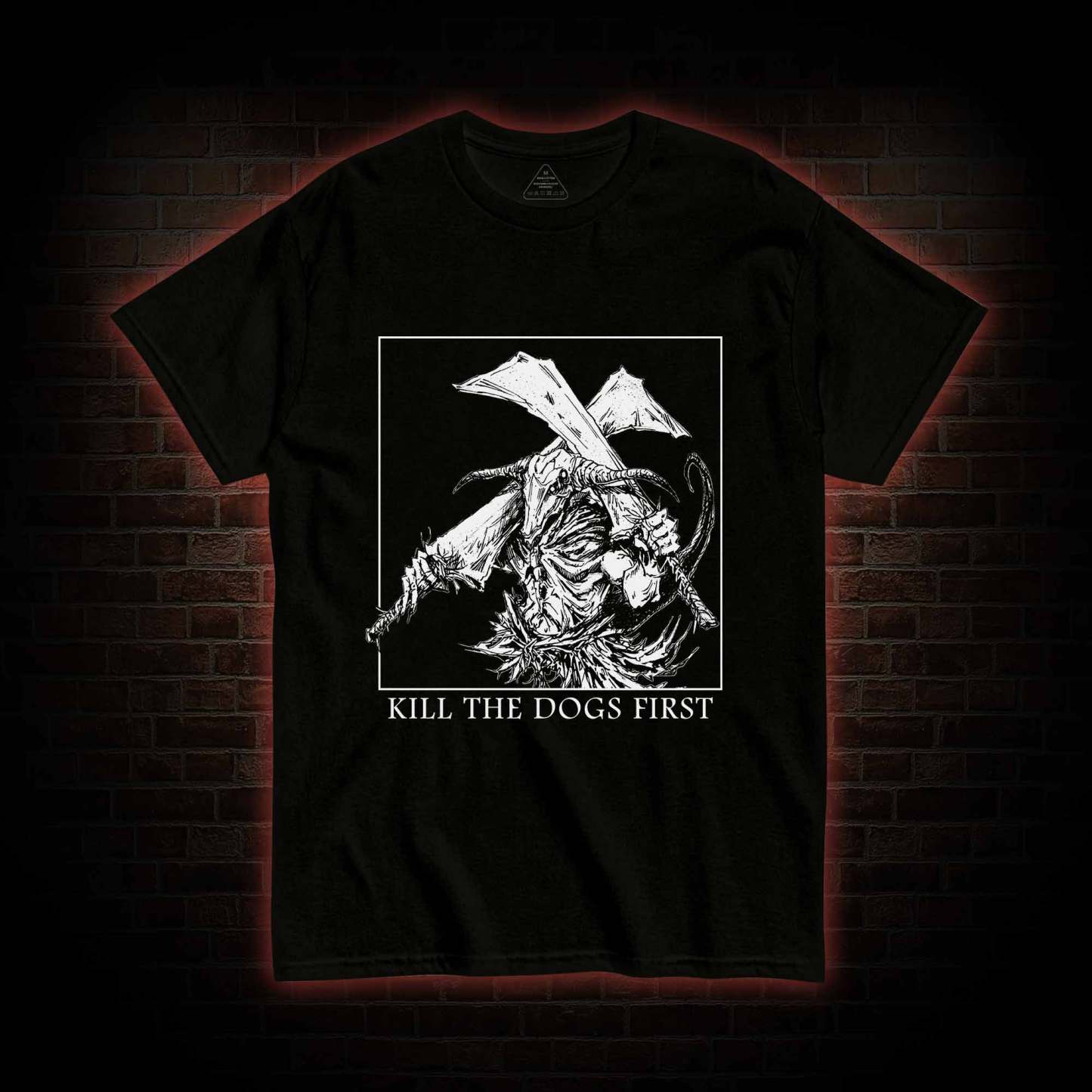 Kill the Dogs First T-shirt