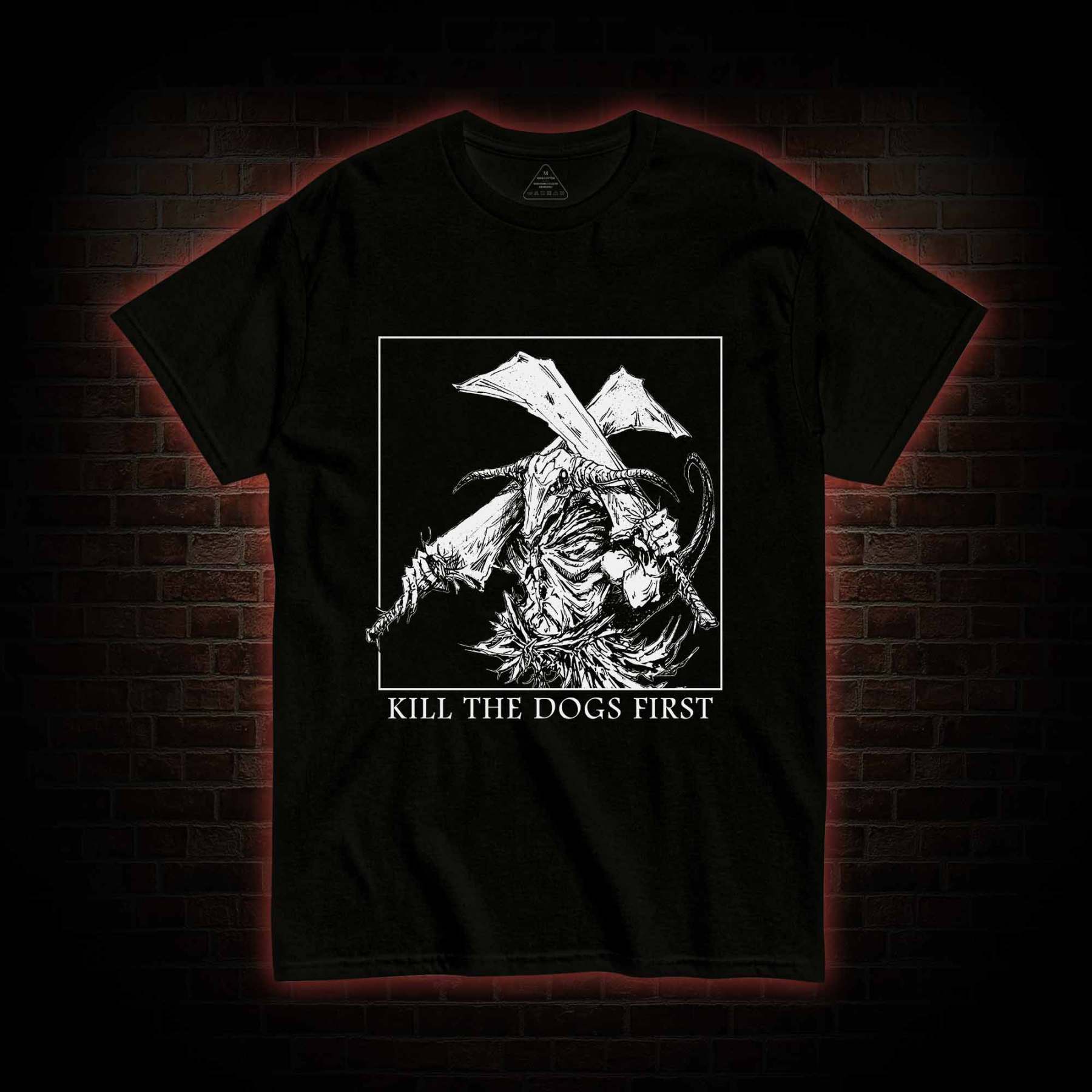 Kill the Dogs First T-shirt