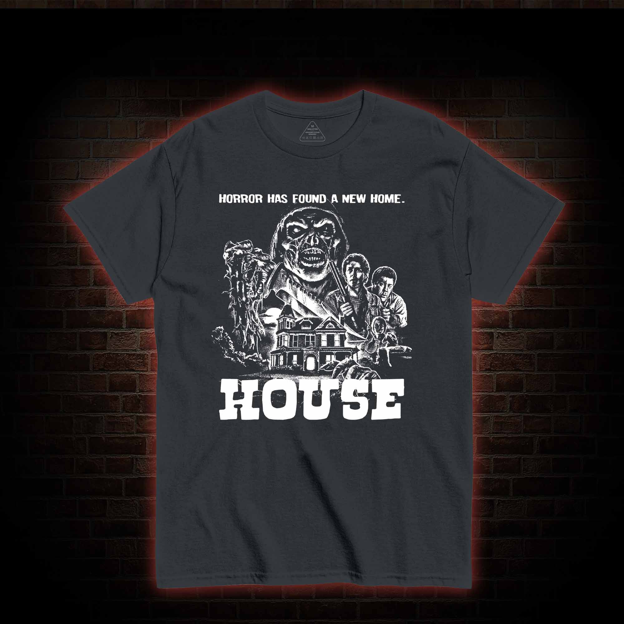 Horror Has Found A New Home T-shirt 