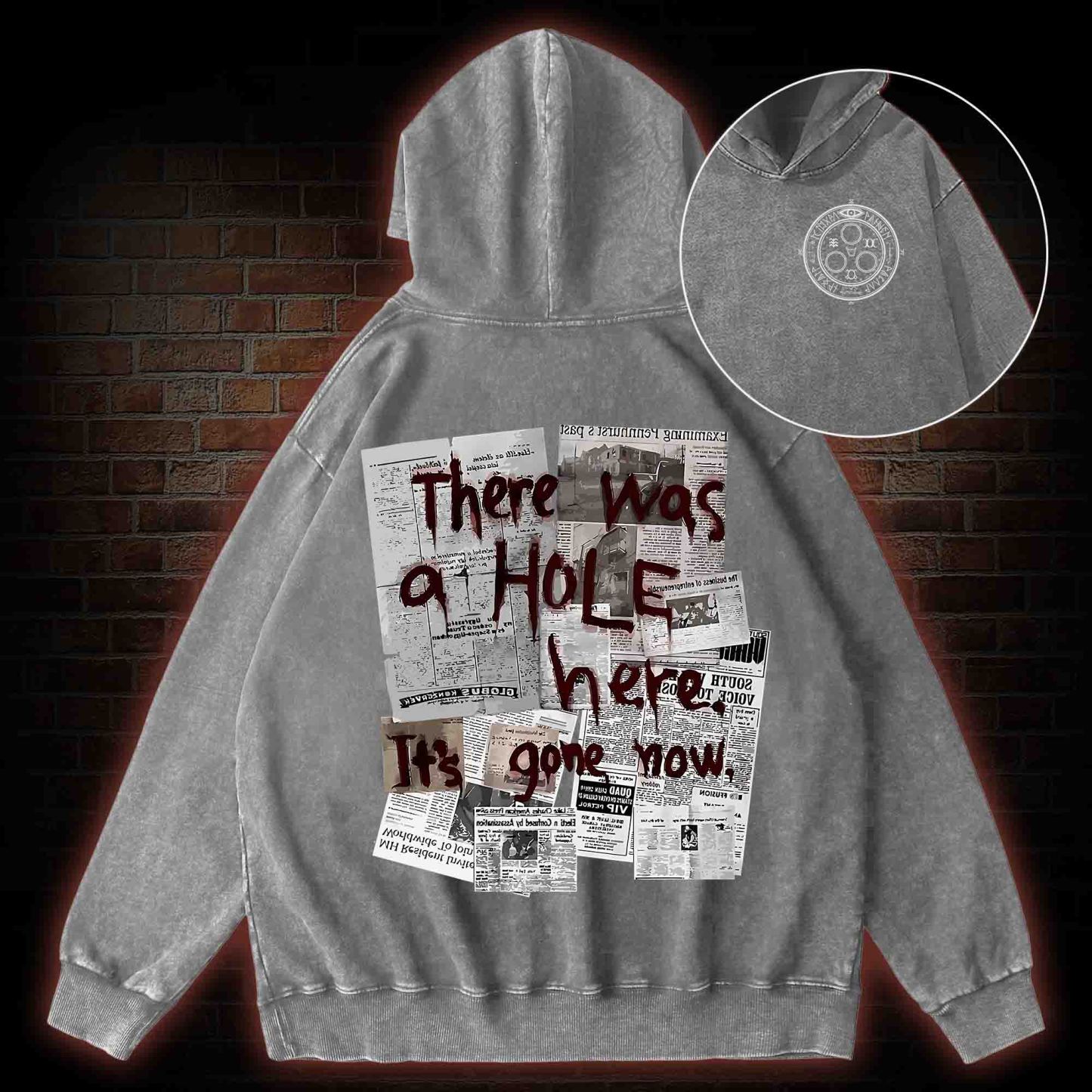 There Was a Hole Back Print Washed Hoodie