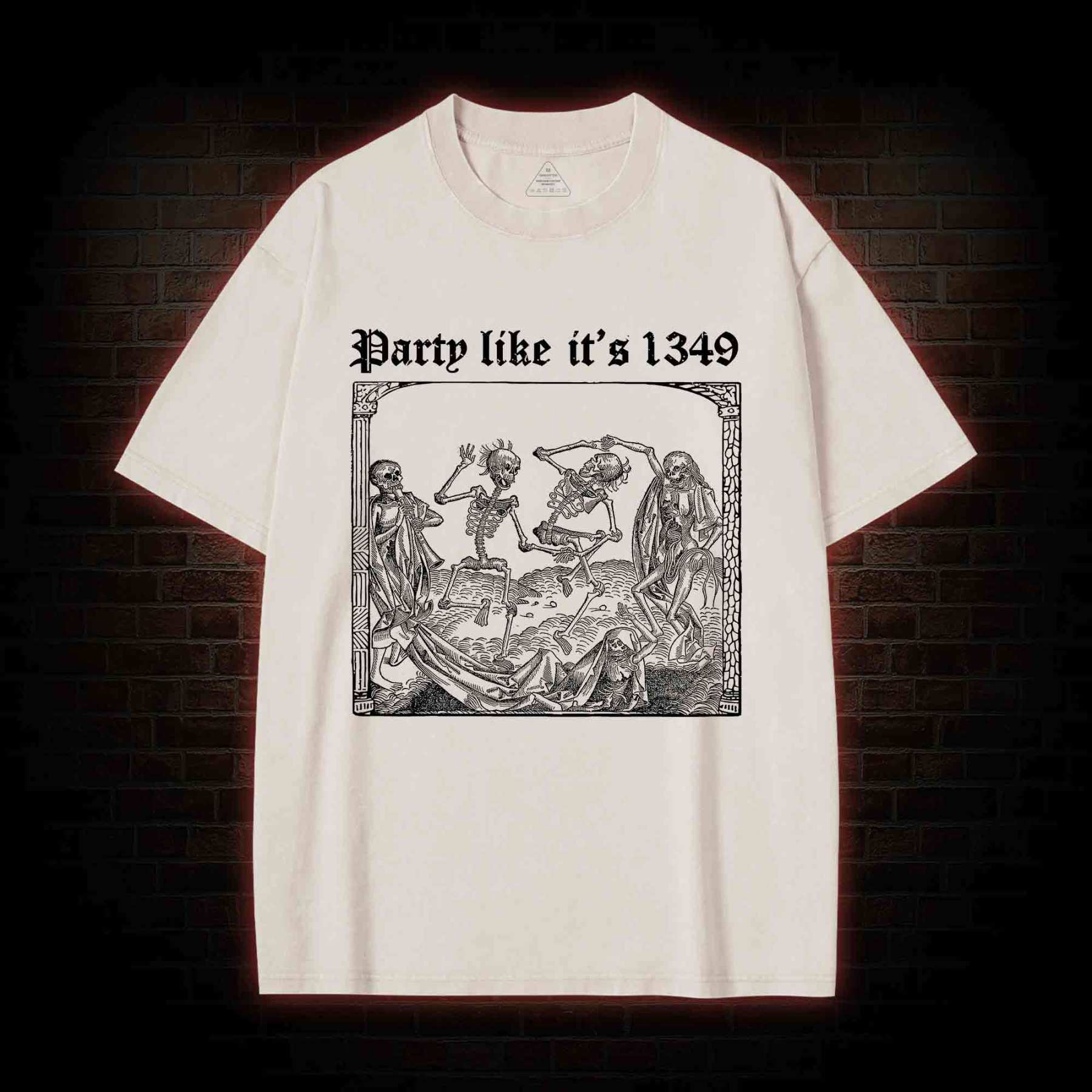 Party Like It's 1349 Washed T-shirt