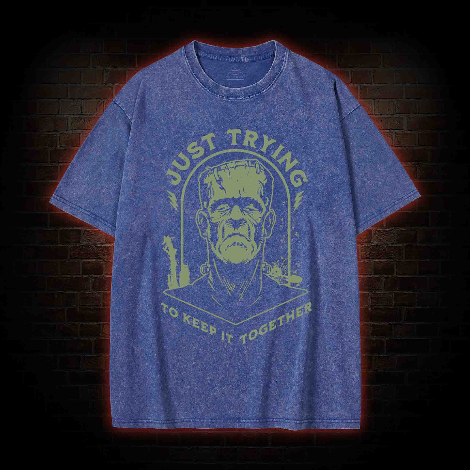 Just Trying to Keep It Together Washed T-shirt