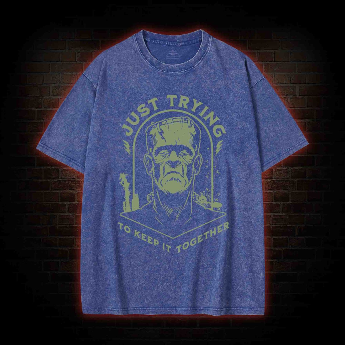 Just Trying to Keep It Together Washed T-shirt