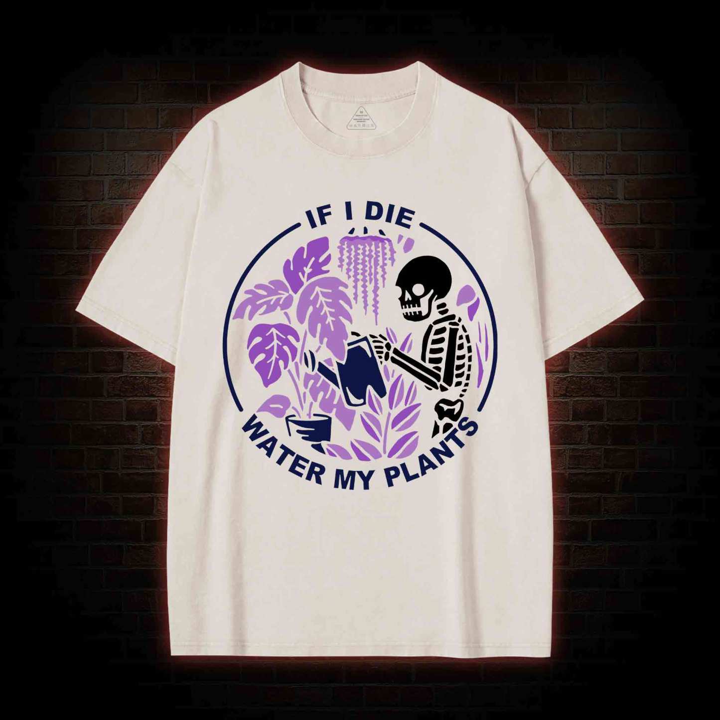 If I Die Water My Plants Washed T-shirt