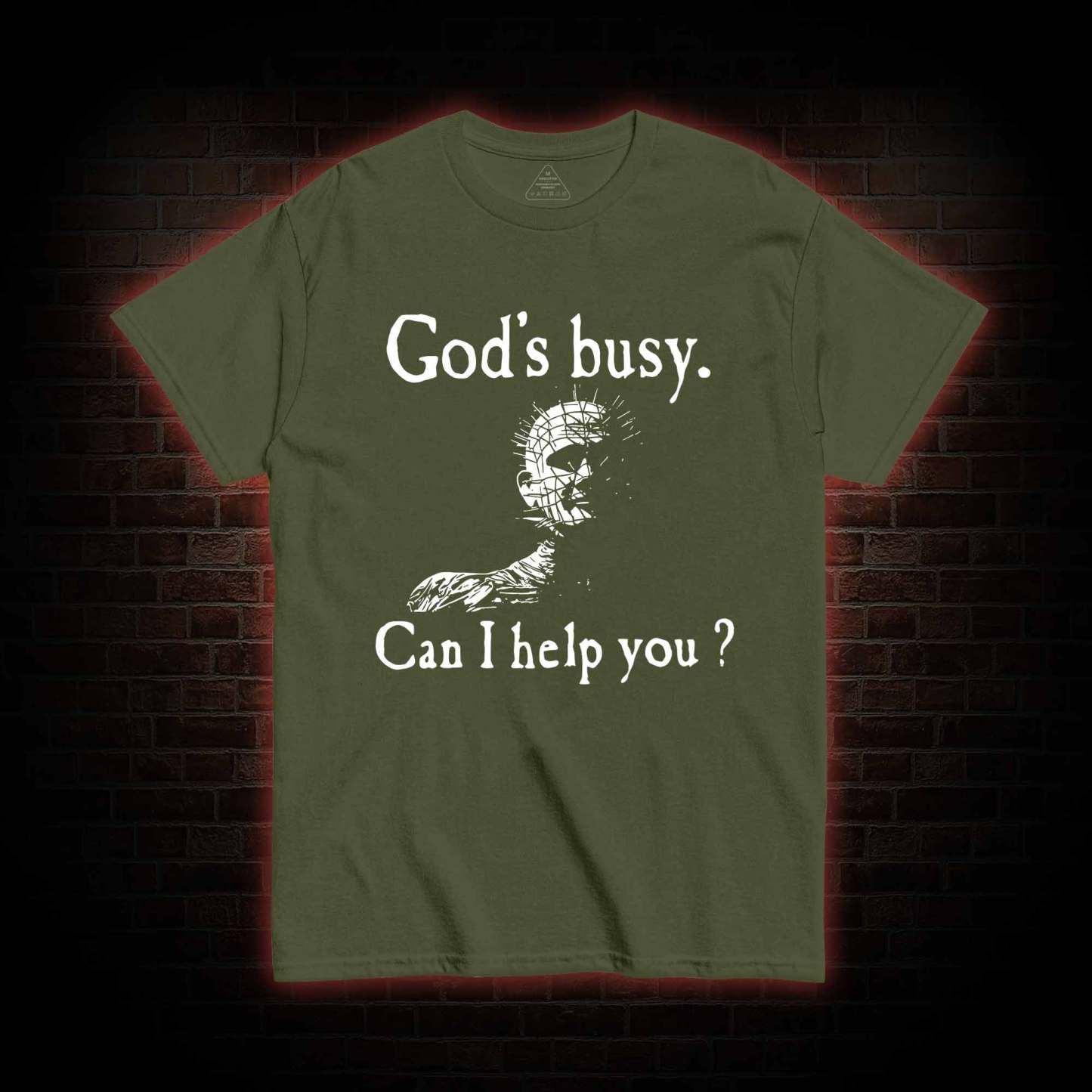 God’s Busy Can I Help You? T-shirt