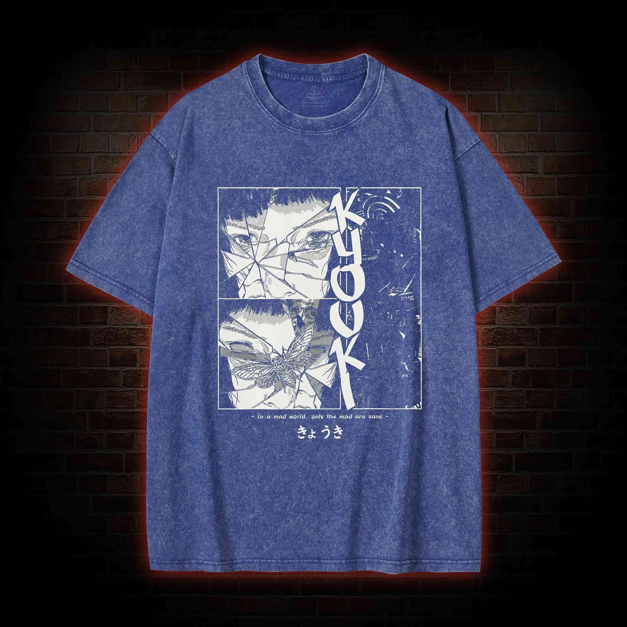 Only The Mad are Sane Washed T-shirt