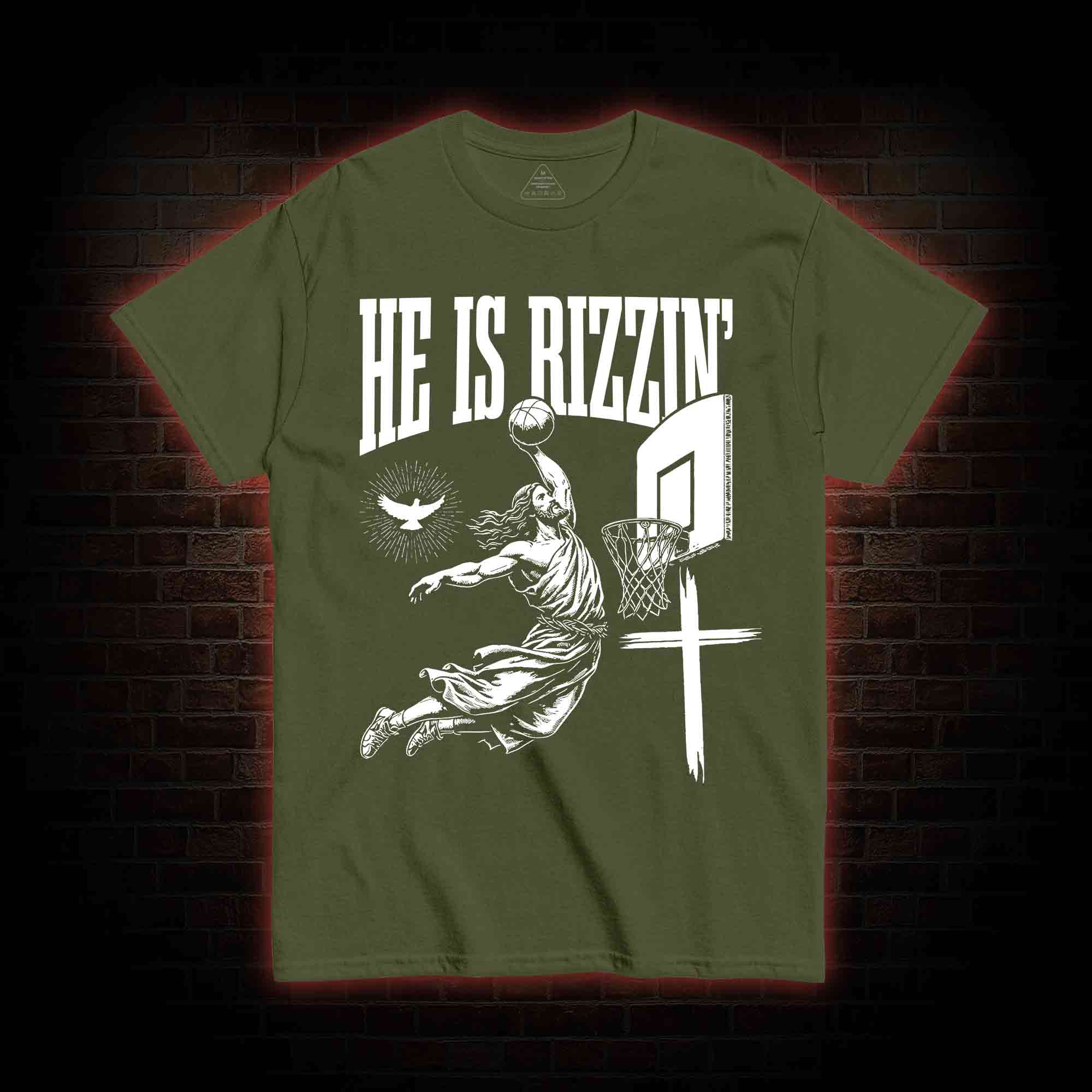 He Is Rizzin' T-shirt