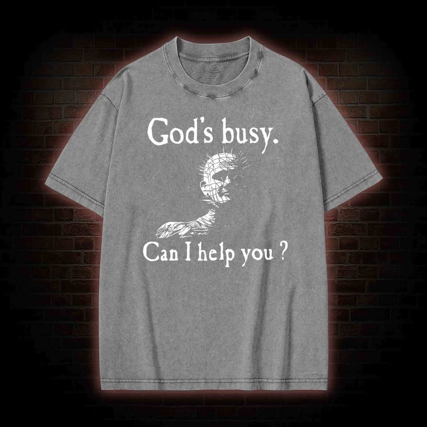God’s Busy Can I Help You? Washed T-shirt