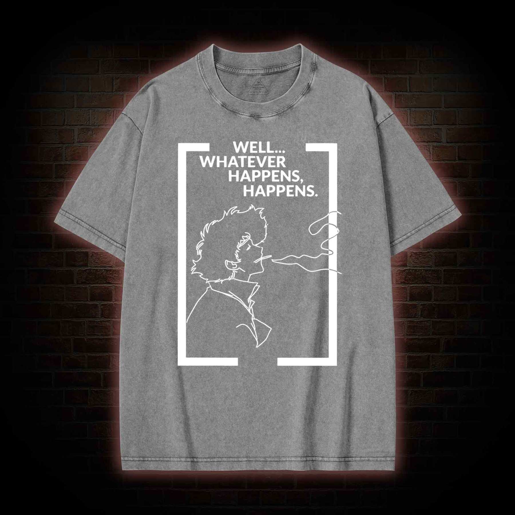 Whatever Happens Happens Washed T-shirt