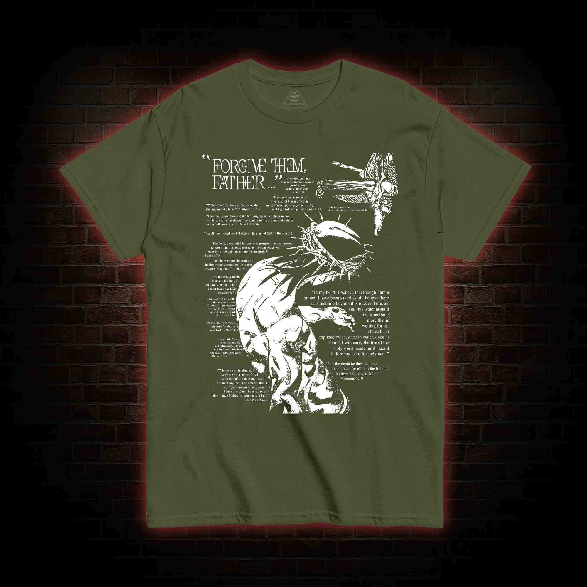 Forgive Them Father T-shirt 