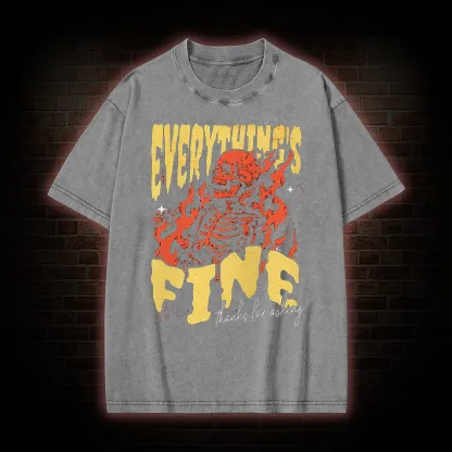 Everything's Fine Skeleton Washed T-shirt