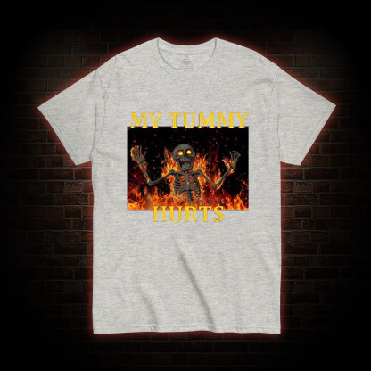 Skeleton Tummy Hurts T-Shirt