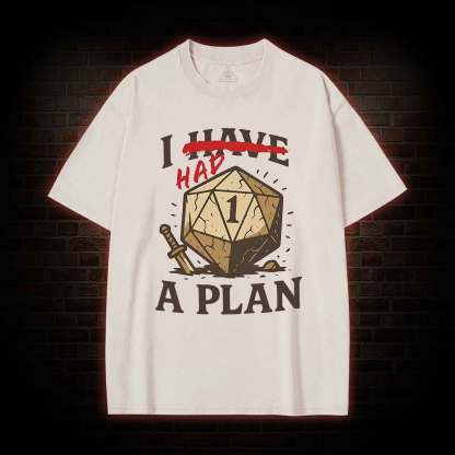 I Had a Plan Washed T-shirt