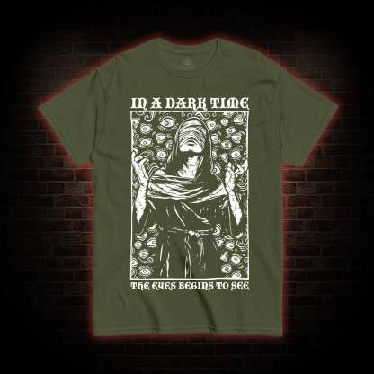 The Eye Begins To See T-Shirt 