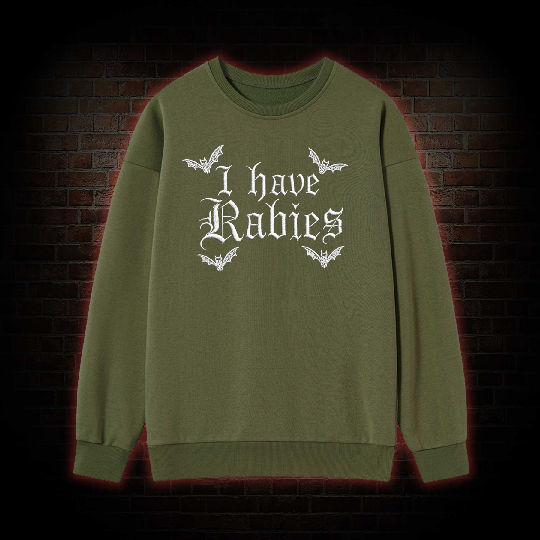I Have Rabies Embroidered Sweatshirt