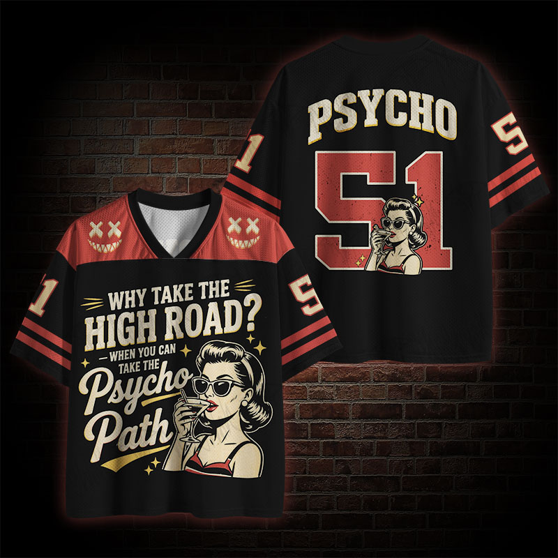 Why Take the High Road Mesh Jersey