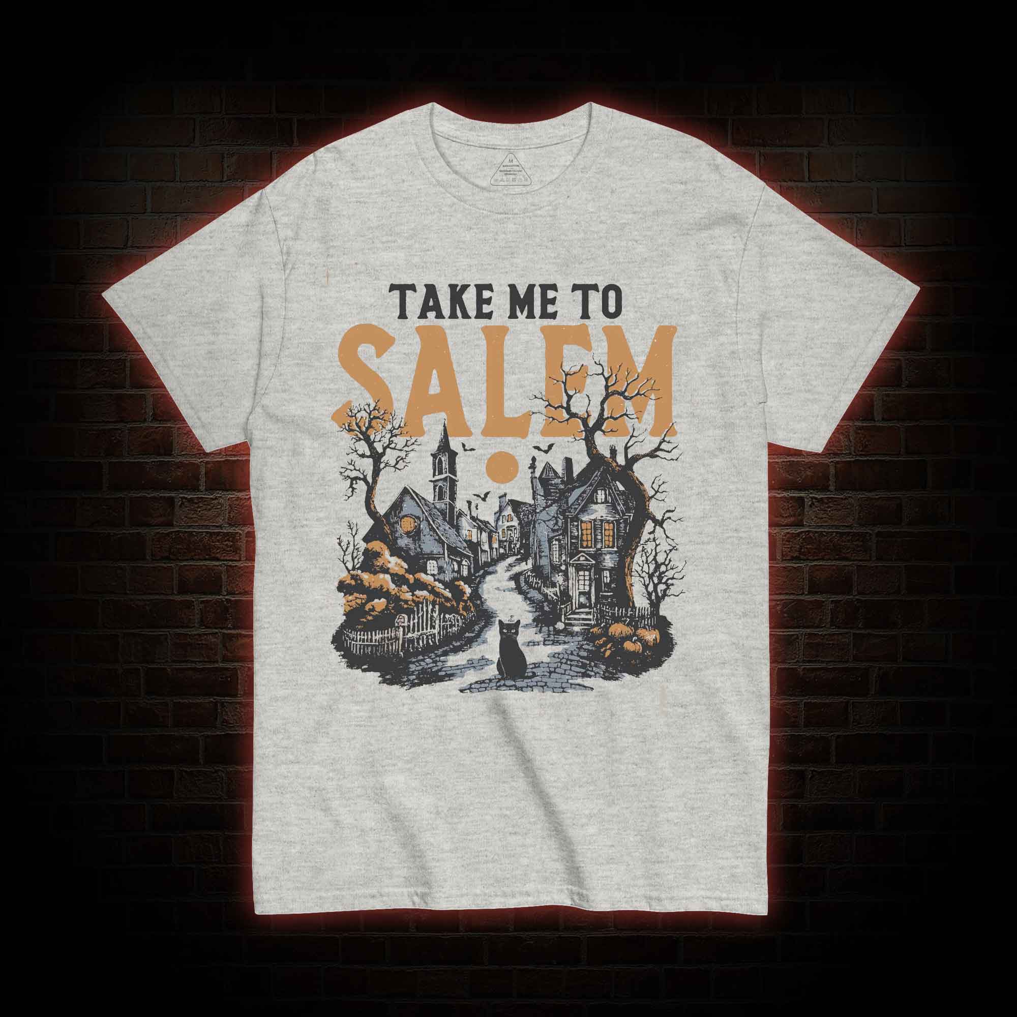 Take Me to Salem T-shirt