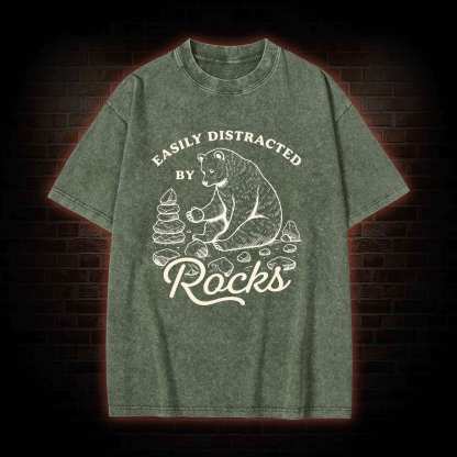 Easily Distracted By Rocks Washed T-shirt